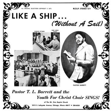 Pastor T.L. Barrett and The Youth For Christ Choir - Like A Ship (Without A Sail)