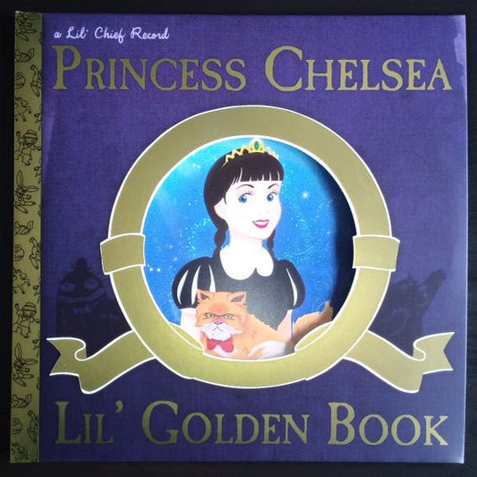 Princess Chelsea - Lil' Golden Book LP