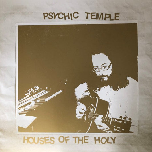 Psychic Temple - Houses of The Holy