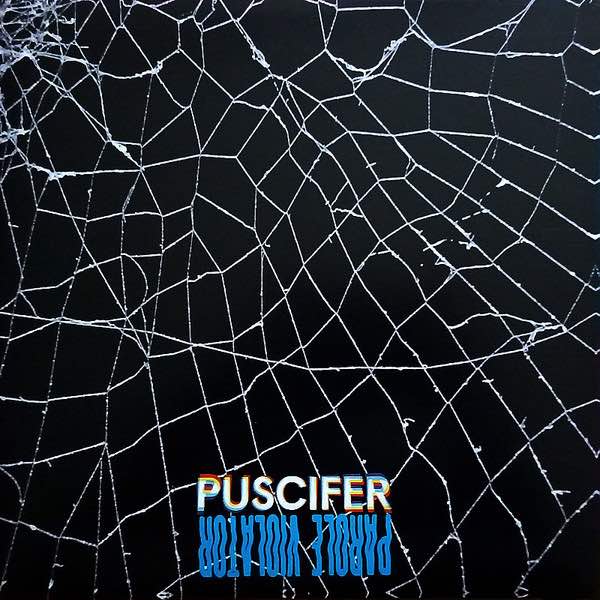 Puscifer - Parole Violator LP