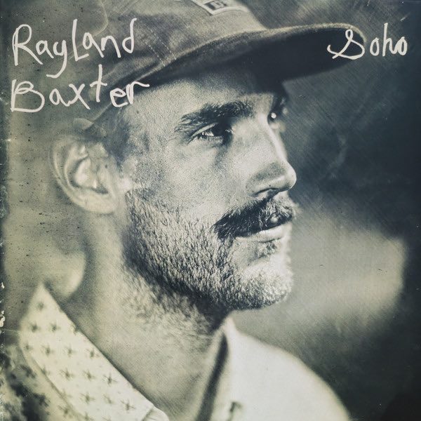 Baxter, Rayland ‎– Magnolia Presents: Rayland Baxter: Soho Ep / Thunder Demos