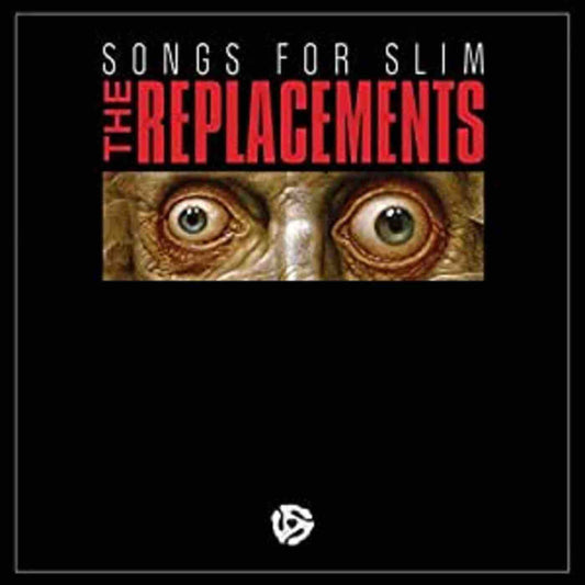 Replacements, The - Songs For Slim LP