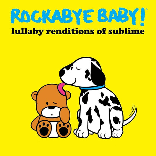 Rockabye Baby! - Lullaby Renditions of Sublime LP