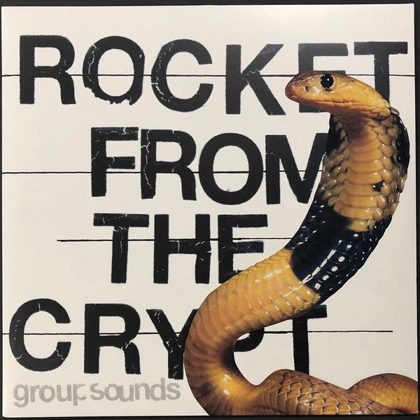 Rocket From The Crypt ‎– Group Sounds