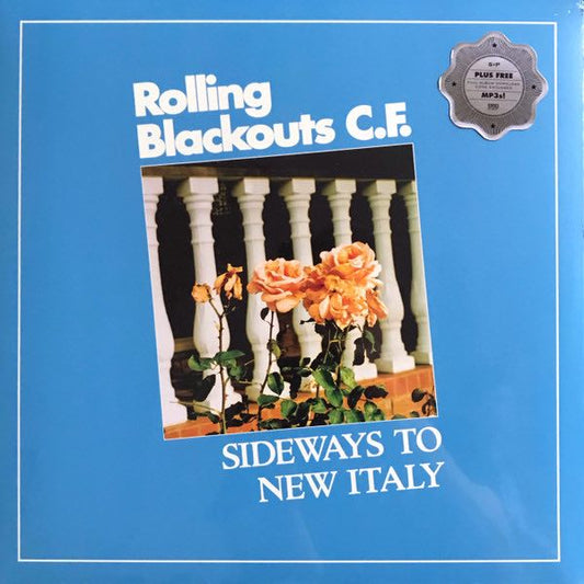 Rolling Blackouts C.F. ‎– Sideways To New Italy