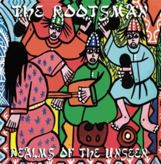 Rootsman, The - Realms of The Unseen LP