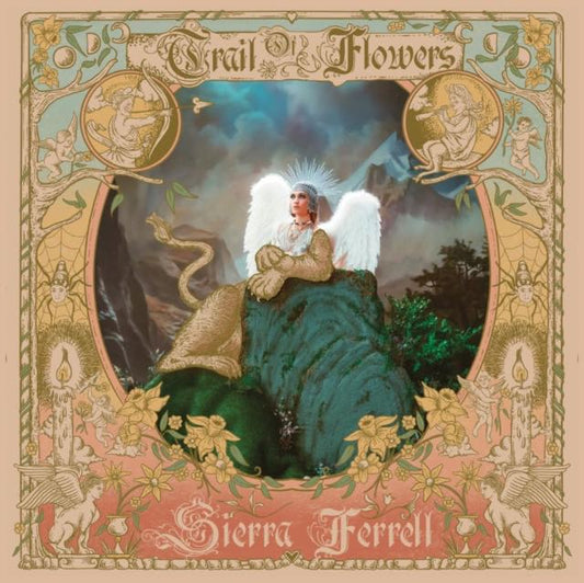 Ferrell, Siera - Trail of Flowers LP