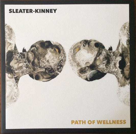 Sleater-Kinney ‎– Path of Wellness