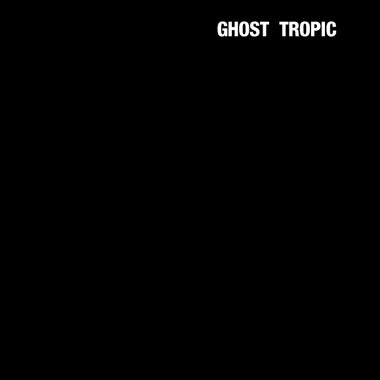 Songs: Ohia - Ghost Tropic LP