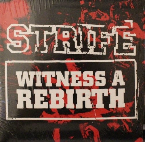 Strife - Witness A Rebirth LP