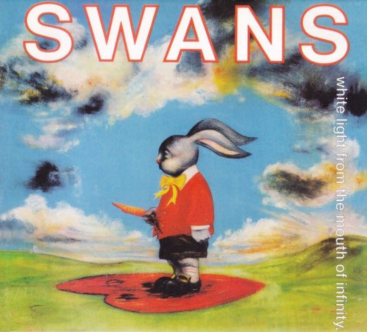 Swans - White Light From The Mouth of Infinity / Love of Life CD