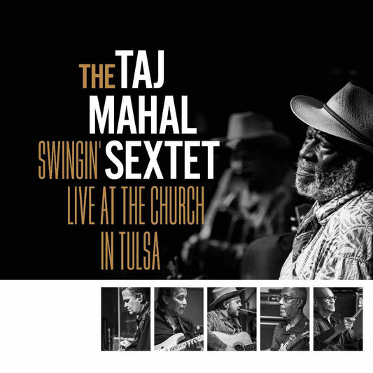 Taj Mahal Sextet, The - Swingin' Live At The Church In Tulsa LP