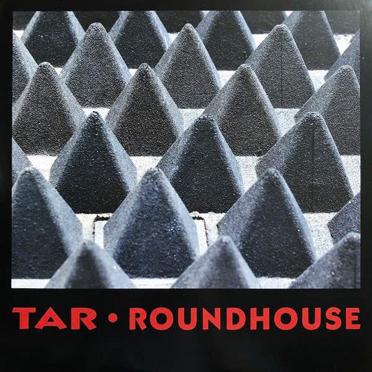 Tar - Roundhouse LP