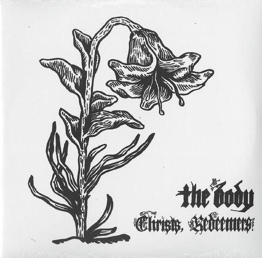 Body, The - Christs, Redeemers LP