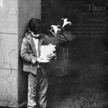 Thou - Unbilical LP