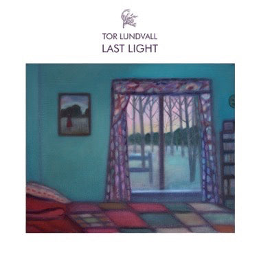 Lundvall, Tor - Last Light LP