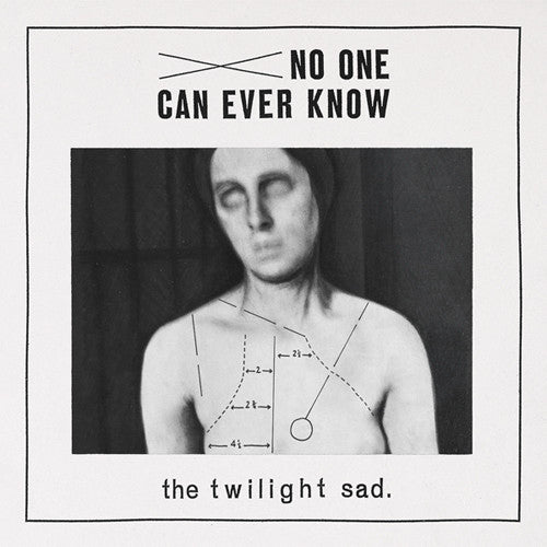 Twilight Sad, The ‎– No One Can Ever Know