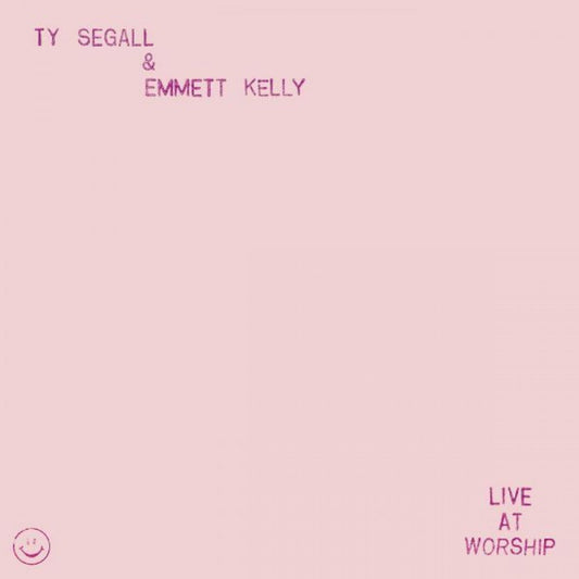 Segall, Ty & Emmett Kelly - Live At Worship LP