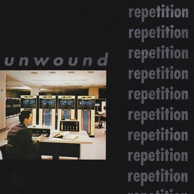 Unwound - Repetition CS