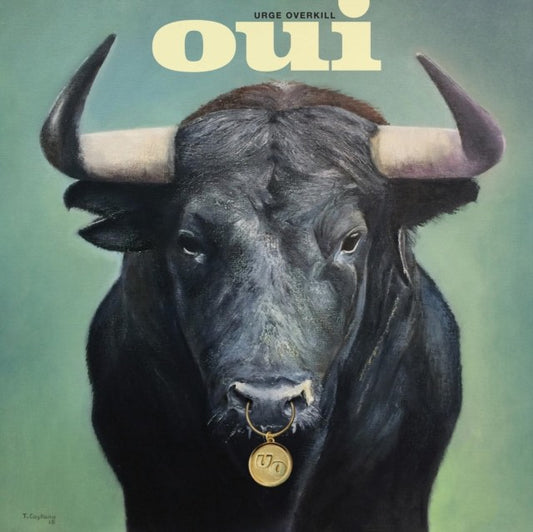 Urge Overkill - Oui LP