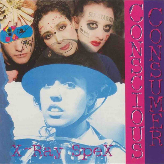 X-Ray Spex - Conscious Consumer (Clear) LP