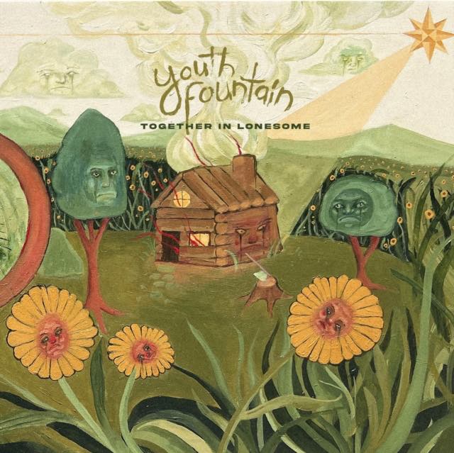 Youth Fountain - Together In Lonesome LP